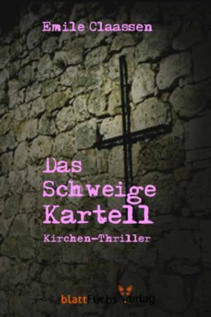 Das Schweige-Kartell | Emile Claassen