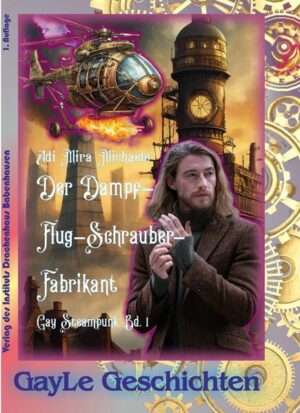 ERSCHIENEN ALS BUCH UND EBOOK Sir Matthew Berning ist der führende Hersteller von Dampf-Flugschraubern in Britannien. Eine kurze Ehe hat ihn zudem zum Eigentümer einer Werft für moderne Direktdampf-betriebene Klebeholz-Jachten gemacht. Sir Berning hat Geld und ist, wie andere Leute seines Standes, in einem Londoner Club Mitglied. Sein Geld erlaubt ihm, auch das heimatliche Land zu erkunden, er berichtet immer wieder in seinem Club von diesen Reisen und Abenteuern. Besonders eine Reise, deren letztes großes Ziel Sauchen in den schottischen Territorien, in den Highlands, war, hat ihn mehr als nur ein wenig beeindruckt. Er erlebte dort Dinge, von denen er, der eher biedere Maschinenbauingenieur und Konstrukteur schwerer Technik, in ihrer Feinheit und Anmut noch nie gehört hatte. Vor allem und erst recht nicht, wozu man so filigrane, oft noch dampfbetriebene, Gerätschaften überall einsetzen konnte – er wäre wahrscheinlich puterrot auf Nimmerwiedersehen verschwunden. Hätte ihm nicht Aodhán, der gerade mal 16-jährige Hausdiener, mit Hand und bald auch Mund noch mehr Unmoralisches gezeigt. Eine gayle Steampunk-Geschichte aus der Feder von Adi Mira Michaels. Steampunk ist eine Erzählrichtung, in der alte Zeiten und Sitten mit neumodischen Erfindungen verbunden sind. So eben Dampf-Flug-Schrauber.