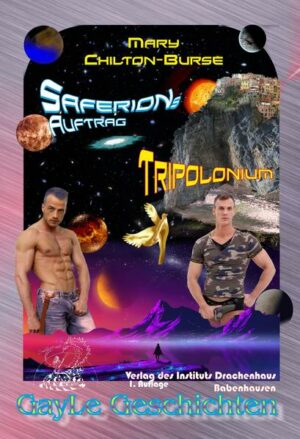 Saferions Auftrag: Tripolonium | Bundesamt für magische Wesen