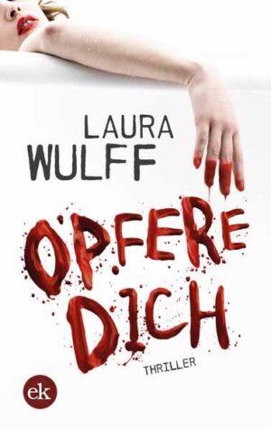 Opfere Dich | Laura Wulff