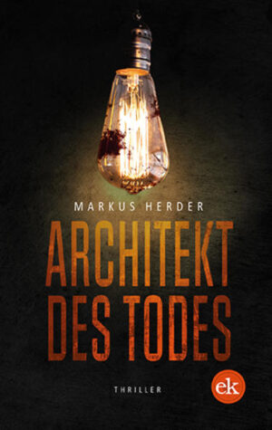 Architekt des Todes | Markus Herder