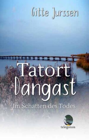 Tatort Dangast Im Schatten des Todes | Gitte Jurssen