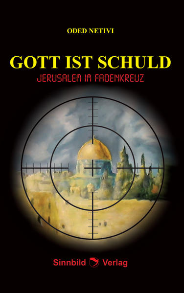 Gott ist Schuld | Oded Netivi