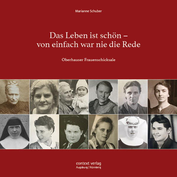 Das Leben ist schön - von einfach war nie die Rede | Marianne Schuber