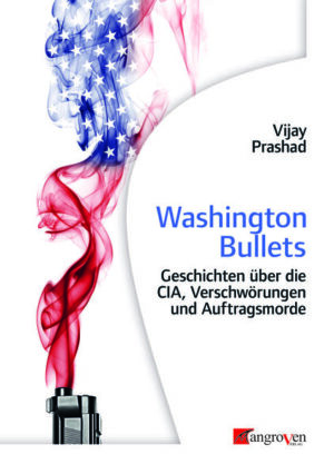 Washington Bullets | Vijay Prashad