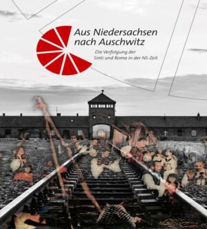 Aus Niedersachsen nach Auschwitz |