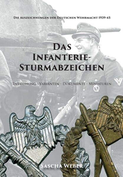 Das Infanterie-Sturmabzeichen | Sascha Weber