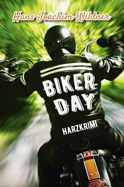 Biker Day | Hans-Joachim Wildner