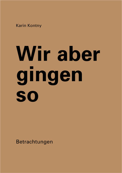 Aenne und Marco passen zusammen. Davon sind beide u?berzeugt. Und darum versuchen sie, einander zu lieben. True love. Absolute Aufrichtigkeit. Denn in der Liebe kann es nur eine Wahrheit geben! Von wegen. Fu?r Wir aber gingen so eignete sich Autorin Karin Kontny Fundstu?cke aus der virtuellen und der analogen Welt an. Und verknu?pfte sie zu einer kollektiven Autobiografie. Erfahrungen von wildfremden Menschen aus dem World Wide Web und dem Real Life verbinden sich auf diese Weise zu einer literarischen Beziehungsgeschichte, die unser aller L(i)eben und Lu?gen betrachtet. Eine Inszenierung, in der alles echt ist. Auch die Unwahrheiten.