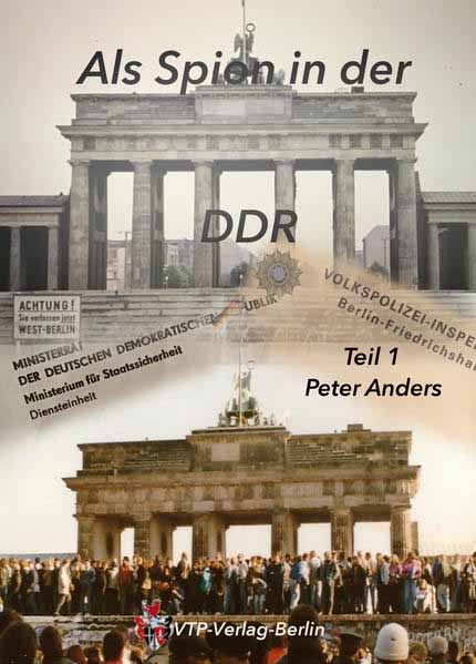 Als Spion in der DDR | Peter Anders