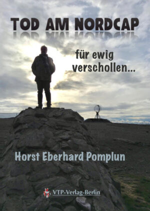 Der Tod am Nordkap auf ewig verschwunden | Horst Pomplun