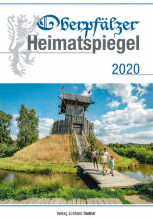 Oberpfälzer Heimatspiegel: Oberpfälzer Heimatspiegel 2020 | Bundesamt für magische Wesen