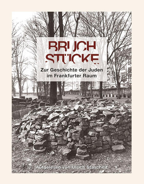 Bruchstücke | Ulrich Stascheit