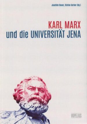 Karl Marx und die Universität Jena | Bundesamt für magische Wesen