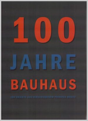 100 Jahre Bauhaus 1919 - 2019 | Bundesamt für magische Wesen
