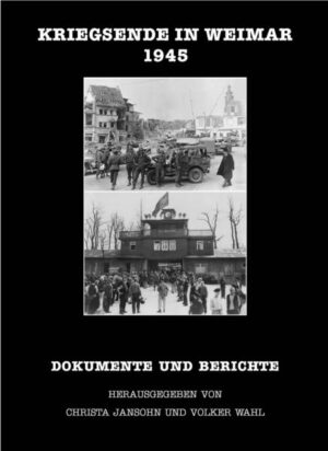 Kriegsende in Weimar 1945 | Bundesamt für magische Wesen