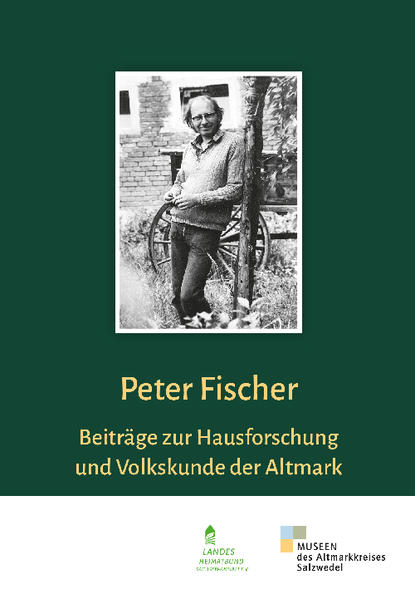 Beiträge zur Hausforschung und Volkskunde der Altmark | Bundesamt für magische Wesen