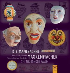 Die Manebacher Maskenmacher im Thüringer Wald | Bundesamt für magische Wesen