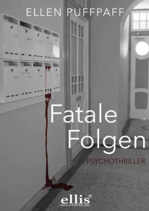 Fatale Folgen | Ellen Puffpaff