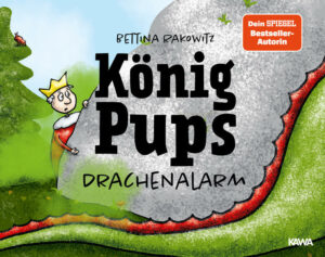 König Pups: Drachenalarm | Bundesamt für magische Wesen