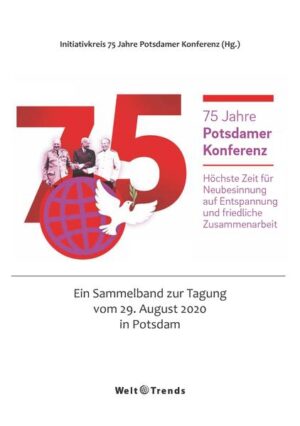 75 Jahre Potsdamer Konferenz | Bundesamt für magische Wesen