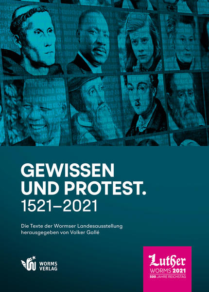 Gewissen und Protest. 1521 bis 2021 | Bundesamt für magische Wesen