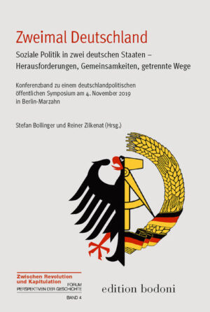 Zweimal Deutschland  Soziale Politik in zwei deutschen Staaten  Herausforderungen