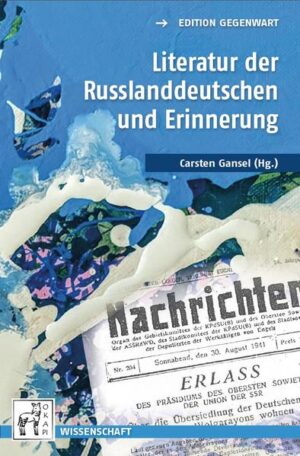 Literatur der Russlanddeutschen und Erinnerung | Bundesamt für magische Wesen
