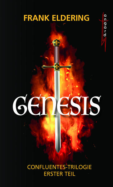 GENESIS Confluentes-Trilogie Erster Teil | Frank Eldering