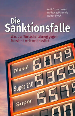 Die Sanktionsfalle | Wolf D. Hartmann, Wolfgang Maennig, Walther Stock