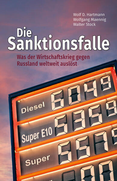 Die Sanktionsfalle | Wolf D. Hartmann, Wolfgang Maennig, Walther Stock