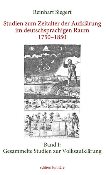 Studien zum Zeitalter der Aufklärung im deutschsprachigen Raum 17501850. Band I: Gesammelte Studien zur Volksaufklärung | Bundesamt für magische Wesen