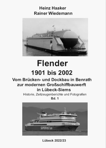 Flender 1901 bis 2002 | Heinz Haaker, Rainer Wiedemann