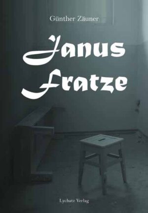 Janusfratze | Günther Zäuner