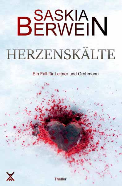 Herzenskälte | Saskia Berwein