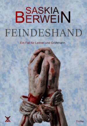 Feindeshand | Saskia Berwein