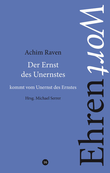 Die Reihe Ehrenworte wird vom Literaturbüro NRW für Autorinnen und Autoren zu runden Geburtstagen (70 etc.) herausgegeben.