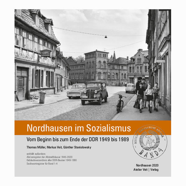 Nordhausen im Sozialismus Band 4 | Bundesamt für magische Wesen
