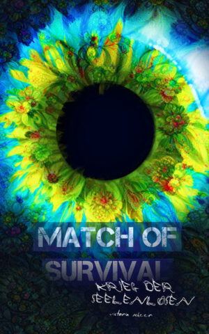 Match of Survival - Krieg der Seelenlosen | Bundesamt für magische Wesen