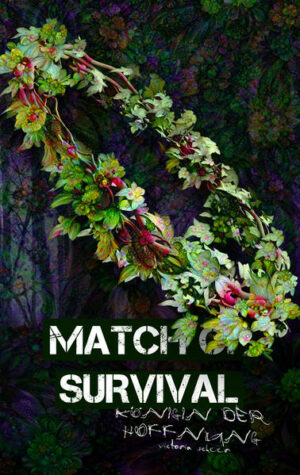 Match of Survival: Königin der Hoffnung | Bundesamt für magische Wesen