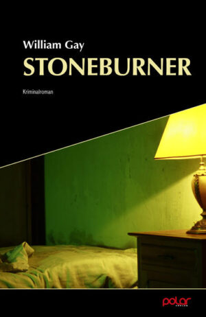 Stoneburner | William Gay