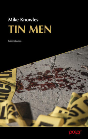 Tin Men | Mike Knowles