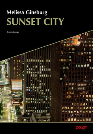 Sunset City | Melissa Ginsburg