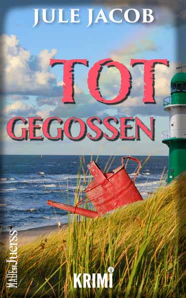 Totgegossen | Jule Jacob und Jana Jürß