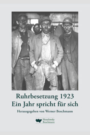 Ruhrbesetzung 1923 | Werner Boschmann