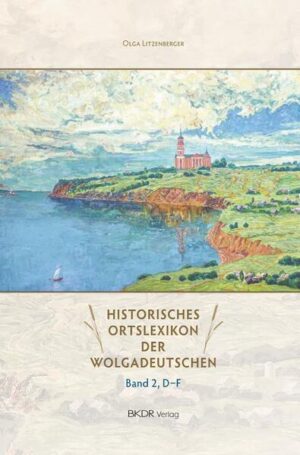 Historisches Ortslexikon der Wolgadeutschen | Olga Litzenberger