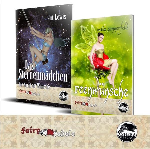 Die ersten beiden Teile der Märchenreihe FAIRY FABULA im Bundle. Cat Lewis' "Das Sternenmädchen Die Nacht der Wünsche" ein klassiches Märchen sowie Mila Sommerfelds "Feenwünsche" ein modernes Märchen.