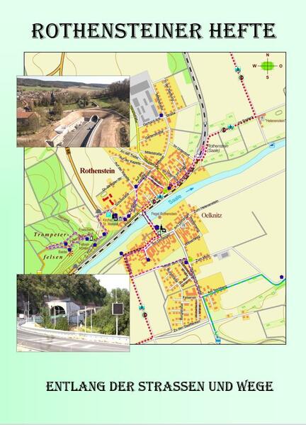 Rothensteiner Hefte Nr. 3 - Entlang der Straßen und Wege |