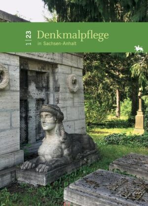 Denkmalpflege in Sachsen-Anhalt / Denkmalpflege in Sachsen-Anhalt (1/23) | Elisabeth Rüber-Schütte