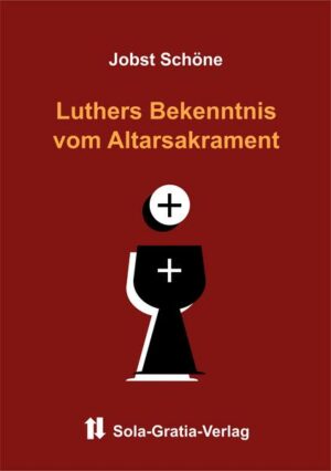 Luthers Bekenntnis vom Altarsakrament | Bundesamt für magische Wesen